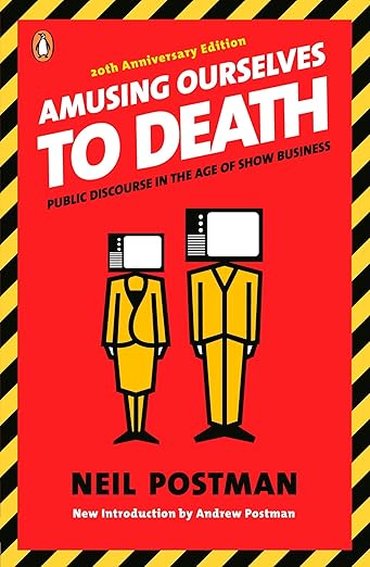 Amusing Ourselves to Death cover