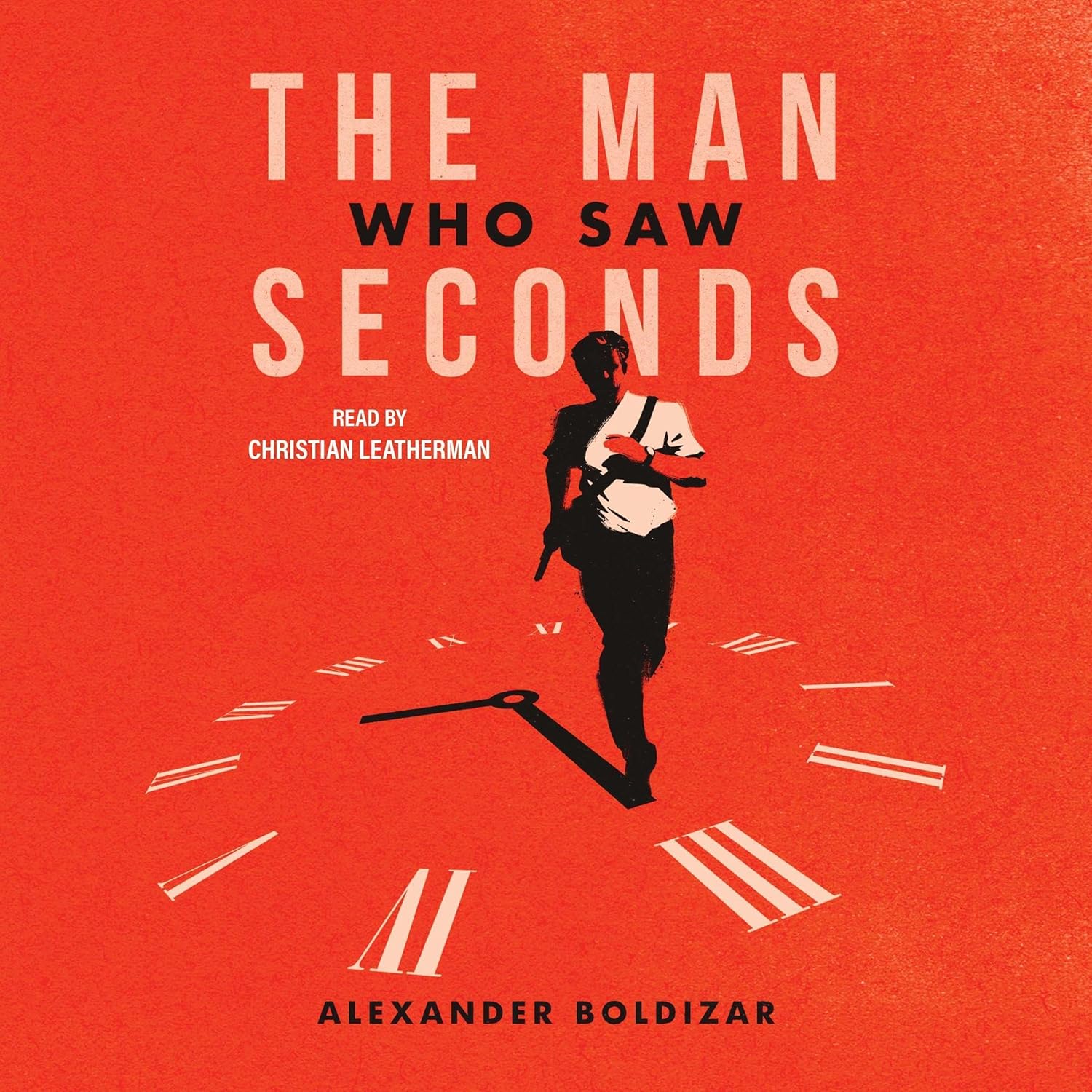 The Man Who Saw Seconds cover