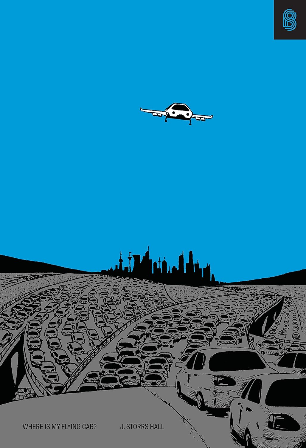 Where Is My Flying Car? cover